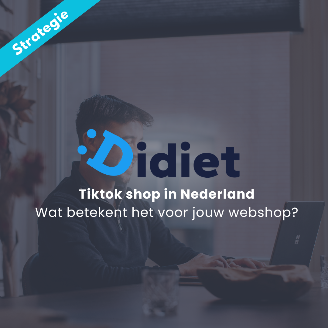 Tiktok shop in Nederland. Wat betekent het voor jouw webshop?