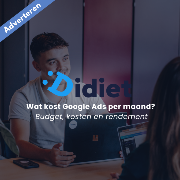 Wat kost google ads per maand - Didiet